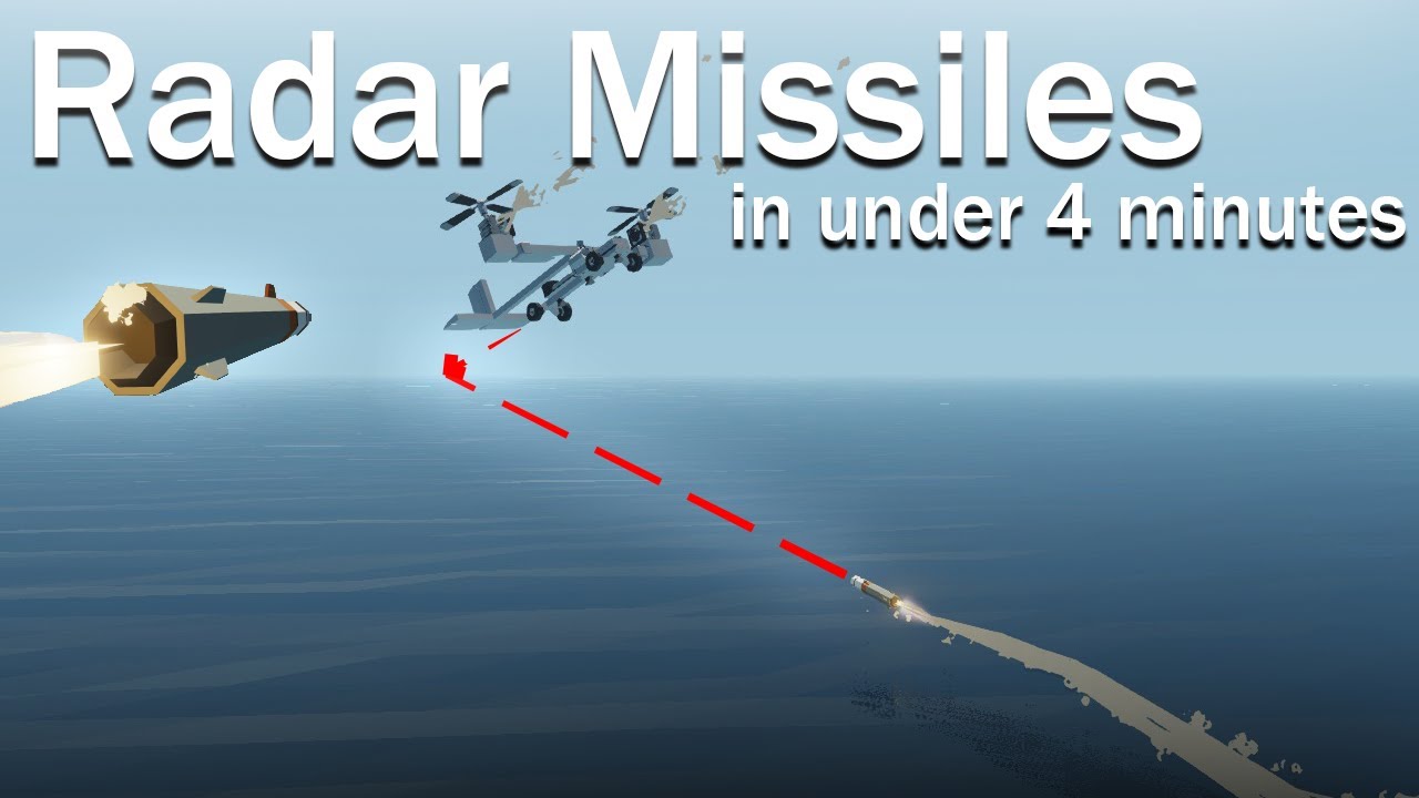 How to make Radar Guided Missiles in under 4 minutes! - Stormworks [DLC]