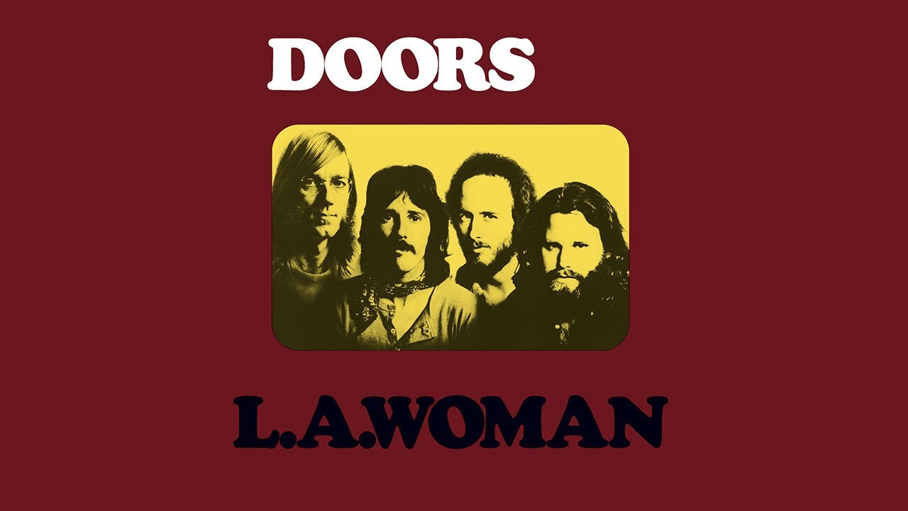 The Doors   LA Woman Remastered Full Album