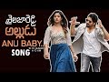 Shailaja Reddy Alludu Anu Baby Song | Naga Chaitanya | Anu Emmanuel | Ramya Krishnan | Maruthi