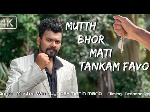 Mutth Bhor Mati Tankam Favo New Konkani Song 2023 By Master Win