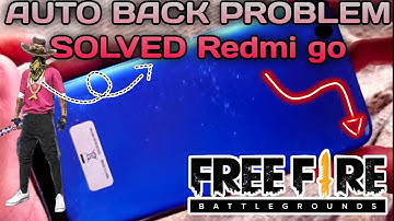 how to fix auto back problem in redmi go #lagfixconfig1gbram  #redmigo #1gb ram player