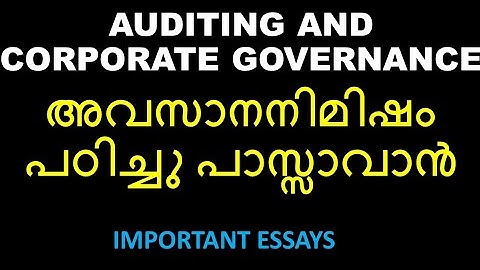 AUDITING AND CORPORATE GOVERNANCE | IMPORTANT REPEATED ESSAY QUESTIONS | BCOM CALICUT UNIVERSITY