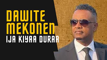 Dawite Mekonnen - ija kiyyaa duraa-Oromo Music