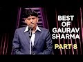 Best Of Gaurav Sharma | Part 8 | B4U Comedy