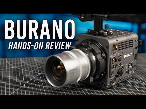 Sony BURANO: Demo & Hands-On Review