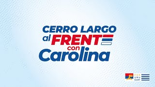 Cerro Largo al Frente con Carolina