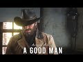 A good man  arthur morgan  rdr2