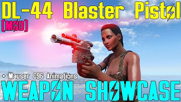 Fallout 4: Weapon Showcases: DL-44 Blaster Pistol (Mod)