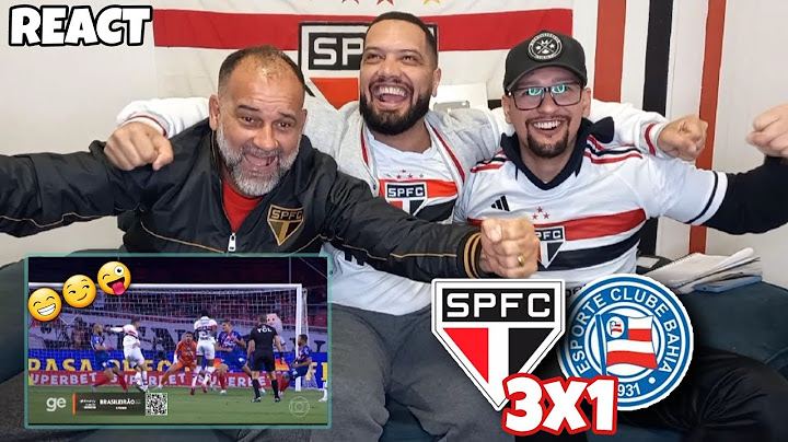 REACT SÃO PAULO 3X1 BAHIA - FINALMENTE UMA BOA EXIBIÇÃO!