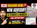 Breaking News | ICAI Advisory Released for All CA students &amp; ICAI Members Take action now 