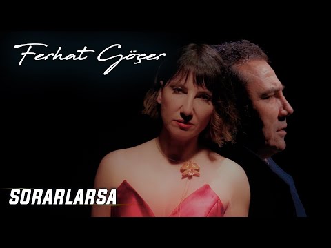 Ferhat Göçer - Sorarlarsa (Official Music Video) indir