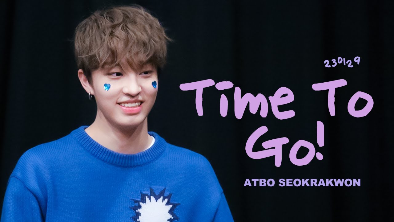 230129 'Time To Go!' - ATBO 석락원 직캠 | ATBO SEOKRAKWON FOCUS