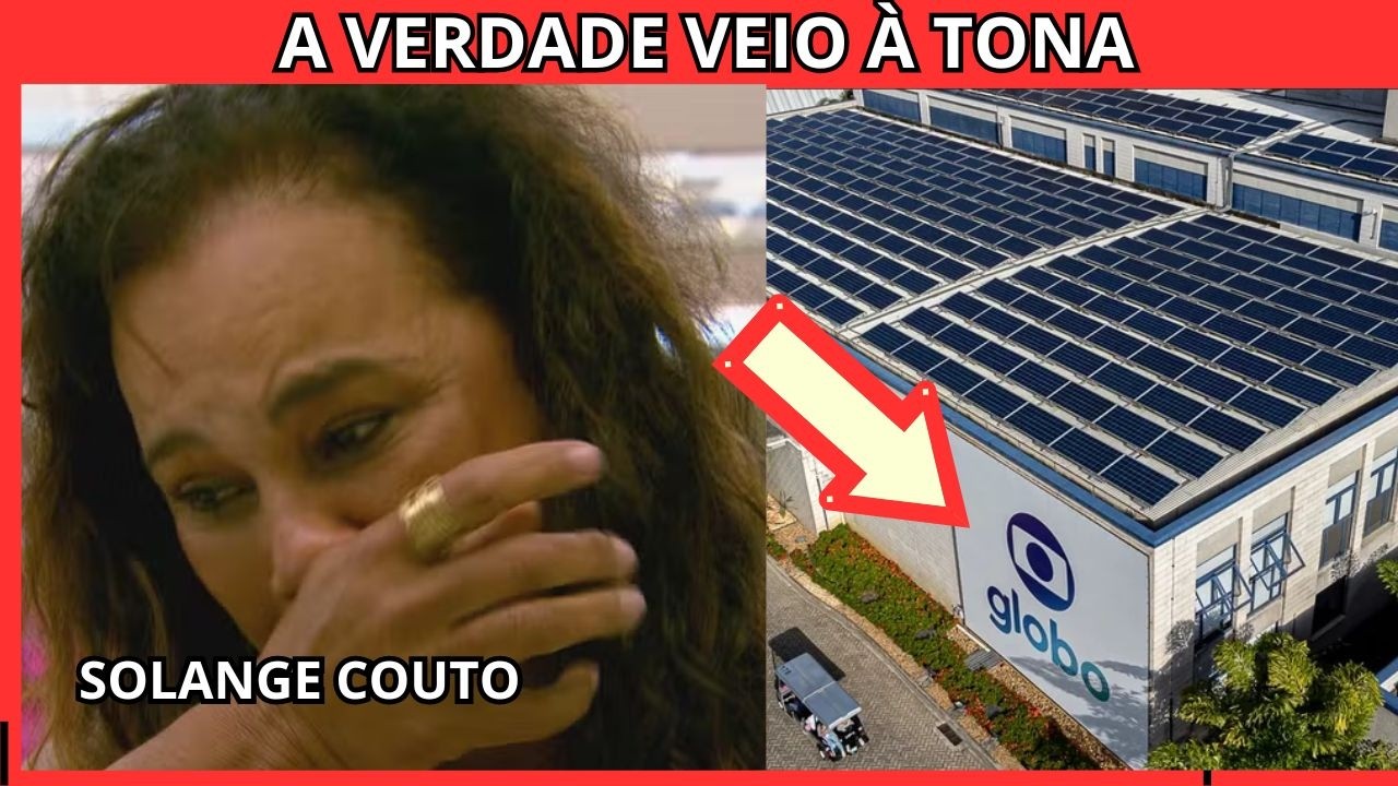 🔴 O QUE A GLOBO FEZ COM SOLANGE COUTO ANTES DO BBB NINGUÉM SABIA