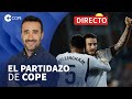 🔴 EL REAL MADRID ASALTA EL LIDERATO EN GETAFE I El Partidazo de COPE, con Juanma Castaño image