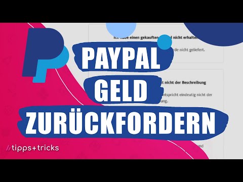 PayPal: Geld zurückfordern