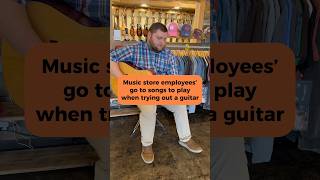 Music store employees’ go to songs to play when trying out a guitar! @eastmanguitars