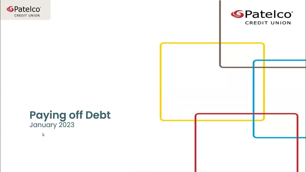 DebtFree Life Smart Strategies for Paying Off Debt with Patelco