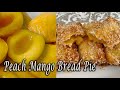 Peach Mango Bread Pie l Jollibee Inspired l Sis D Cooking Diary
