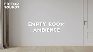 Empty Room - 1 Hour - Free SFX