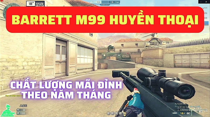 So sánh awm-s với barrett m99 năm 2024