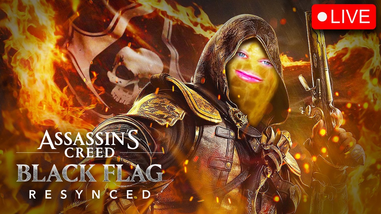 🔴LIVE | ASSASINS CREED BLACK FLAG RESYNCED | 12 HOURS DEEP | WE BE A PIRATE NOW | #BUNGULATE