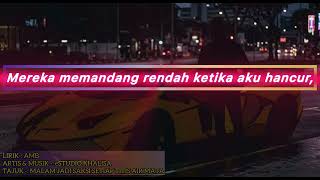 Amb  Malam Jadi Saksi Setiap Titis Air Mata     