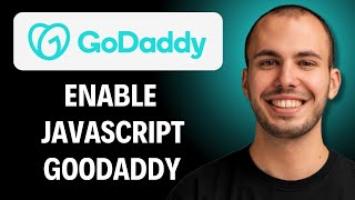 How to Enable Javascript GoDaddy [2026 GUIDE]