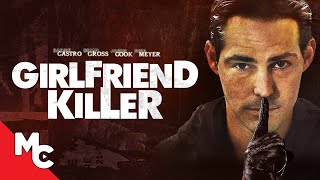 Girlfriend Killer | Full Movie | Mystery Thriller | Dina Meyer | Barbie Castro | Brian Gross