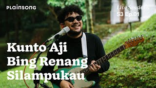 Plainsong Live Sessions | S3E01: Kunto Aji & Bing Renang & Silampukau