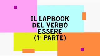 IL LAPBOOK DEL VERBO ESSERE (prima parte) - modo indicativo -