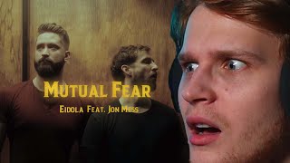 NEVER HEARD OF THEM BEFORE | Eidola - Mutual Fear (feat. Jon Mess) | Reaction