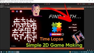 Time Lapse || 2D Maze Speed Game Making. || Unity 2D.