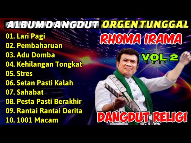 ALBUM DANGDUT ORGEN TUNGGAL RHOMA IRAMA DANGDUT RELIGI class=