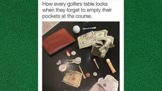 11 MEMES ONLY GOLFERS WILL UNDERSTAND