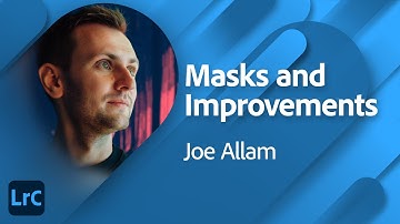 How to use Masks in Adobe Lightroom Classic with @joeallam  |  Adobe Live Crash Course