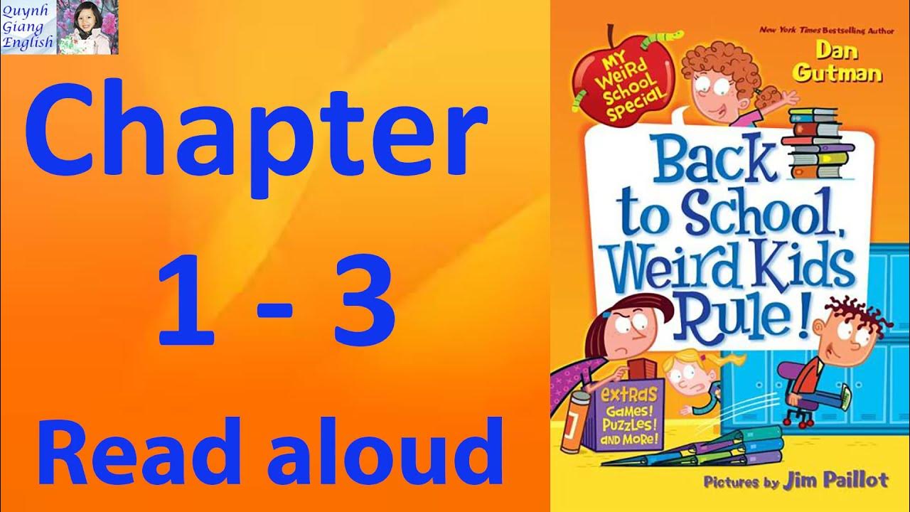 My Weird School Special #5 Back to School, Weird kids rule by Dan Gutman - Chapter  1 - 3