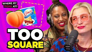 Too Square For Crisco Booty | Where My Moms At? Highlight