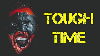 Tough Time - Confidence motivational video | RN Productions