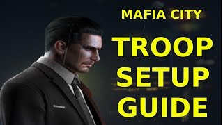 Troop Setup Guide - Mafia City