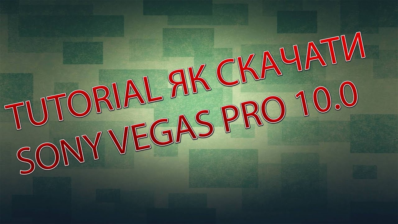 sony vegas pro 10 crack rus download