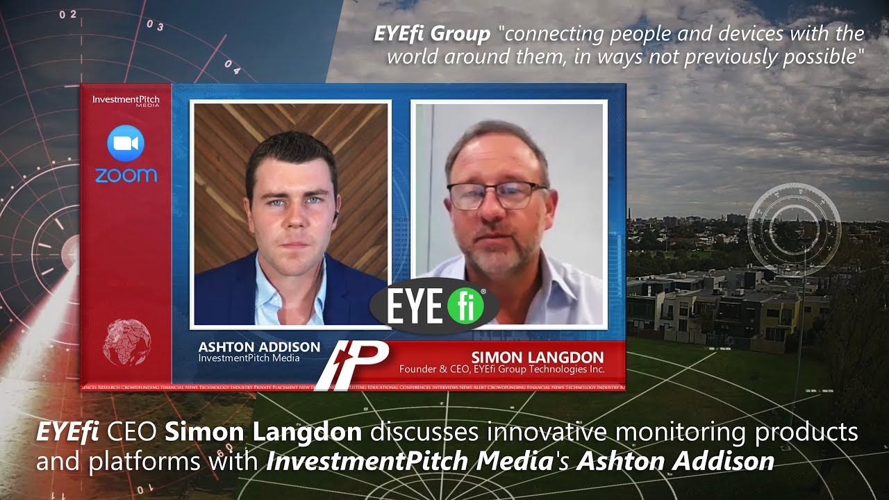 EYEfi CEO Simon Langdon discusses innovative monitoring products and