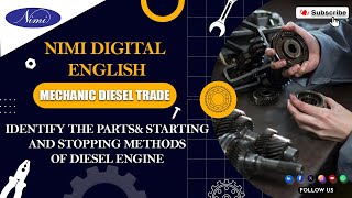 Identify The Parts& Starting And Stopping Methods Of Diesel Engine Nimi Digital English