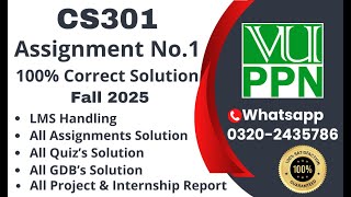 CS301 Assignment 1 100% Correct Solution Fall 2025 CS301 Assignment 1  Solution 2025 #cs301 #vuppn