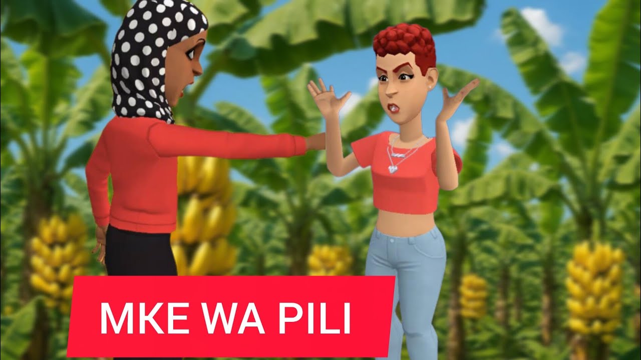 MKE WA PILI EPISODE 22