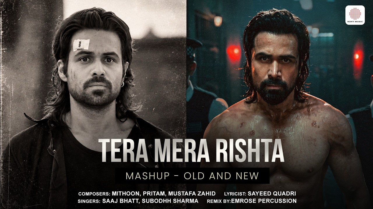 Tera Mera Rishta Mashup Old & New| Awarapan 1 & 2| Emraan Hashmi, Disha Patani, Shriya Saran| Emrose