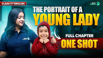The Portrait of a Lady Class 11 One Shot | NCERT Class 11th English Chapter-1 (Hornbill) | CBSE 2026