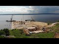 Строительство моста через Волгу / левый берег / bridge construction / июнь 2020 / Тольятти / Russia