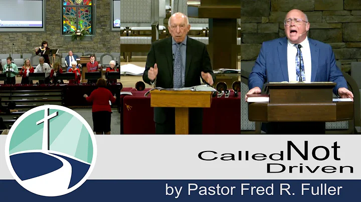 2022-12-03 - Called Not Driven by Pastor Fred R. F...