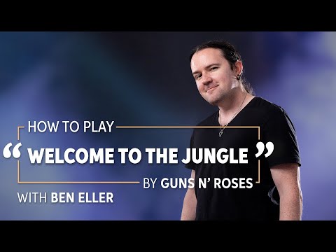 How To Play Guns N Roses Welcome To The Jungle With Ben Eller