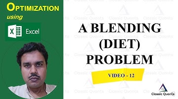 12.Blending or Diet problem | Optimization using Excel